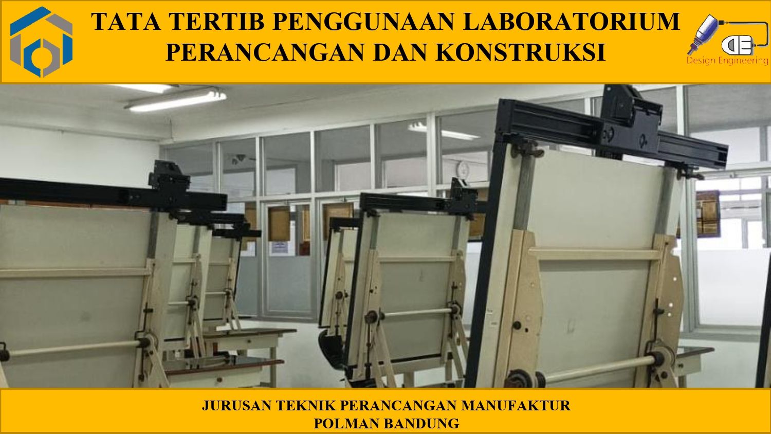 Tata Tertib Penggunaan Laboratorium Perancangan dan Konstruksi